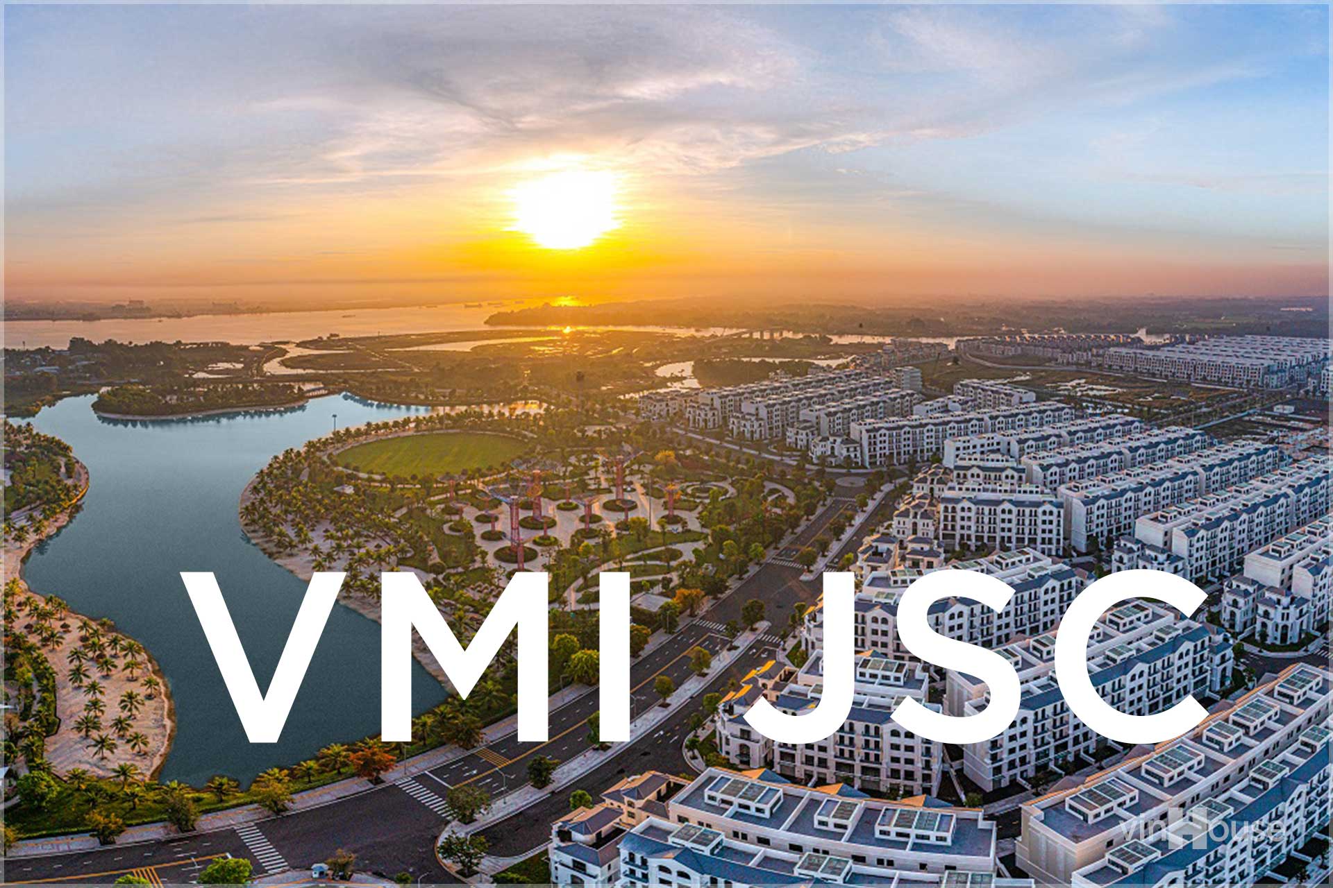 You are currently viewing Thành lập công ty quản lý và đầu tư bất động sản VMI JSC